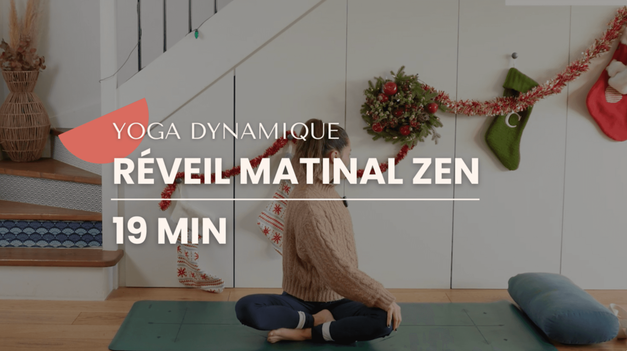 (Yoga Dynamique) - Réveil matinal zen